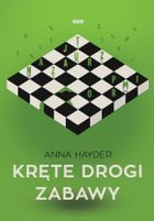 Kręte drogi zabawy