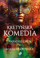 Kretyńska komedia. Paradise Crew