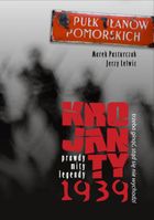 Krojanty 1939. Trzeba ginąć, stąd się nie wychodzi