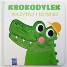 Krokodylek. Poczytaj i dotknij