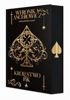 Królestwo Pik. Królestwo Kart. Tom 1 (ilustrowane brzegi)