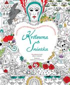 Królewna Śnieżka. Niezwykłe kolorowanki z plakatem do ozdobienia