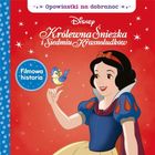 Królewna Śnieżka. Opowiastki na dobranoc