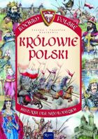 Królowie Polski. Kocham Polskę