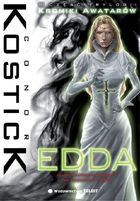 Kroniki Awatarów. Tom 3. Edda