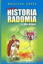 Krótka historia Radomia dla dzieci
