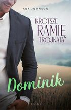 Krótsze ramię trójkąta. Tom 2. Dominik