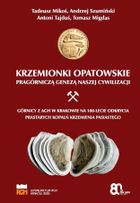 Krzemionki Opatowskie pragórniczą genezą naszej...