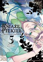 Książę Piekieł. Devils and realist. Tom 5