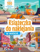 Książeczka do naklejania. W mieście