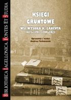 Księgi gruntowe wsi Wysoka K. Łańcuta 1632-1791