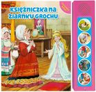 Księżniczka na ziarnku grochu. Zaczarowane dźwięki!