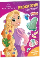 Księżniczki Diseya. Brokatowe ubieranki