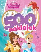 Księżniczki Disneya. 500 naklejek. Księżniczka