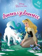 Księżniczki Disneya. Aurora i jednorożce