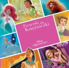 Księżniczki Disneya. Piosenki dla księżniczki. Soundtrack. CD