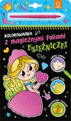 Księżniczki. Kolorowanka z magicznymi foliami