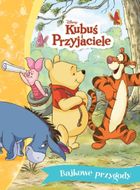 Kubuś i Przyjaciele. Bajkowe przygody