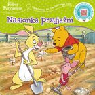 Kubuś i Przyjaciele. Opowiastki ze Stuwiekowego Lasu. Nasionka przyjaźni