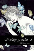 Kwiaty grzechu 3