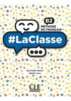 #LaClasse B2. Methode de francais. Podręcznik do nauki języka francuskiego