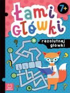 Łamigłówki rezolutnej główki. 7-8 lat