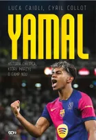 Lamine Yamal. Historia chłopca, który marzył o Camp Nou