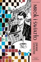 Lata chwały. Tom 3. Mrok i światło