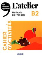 L'atelier B2. Ćwiczenia + CD