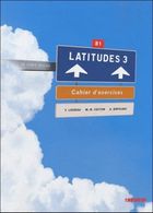 Latitudes 3. Ćwiczenia + CD