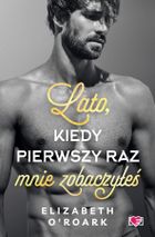 Lato, kiedy pierwszy raz mnie zobaczyłeś. Pewnego lata. Tom 5