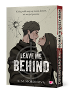 Leave Me Behind. ilustrowane brzegi