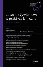 Leczenie żywieniowe w praktyce klinicznej