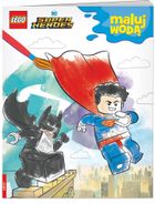 LEGO DC Comics. Super Heroes. Maluj Wodą