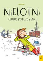 Lekko potłuczeni. Nielotni. Tom 2