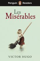 Les Misérables. Penguin Readers. Level 4 (wersja angielska)