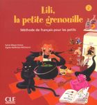 Lili la petite grenouille Niveau 2. Livre de l'élève
