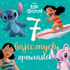 Lilo i Stitch. 7 bajecznych opowiastek