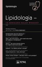 Lipidologia - co koniecznie należy wiedzieć?