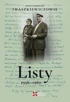 Listy 1956-1960. Anna i Jarosław Iwaszkiewiczowie