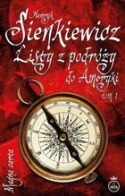 Listy z podróży do Ameryki. Tom 1