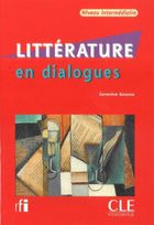 Litterature en dialogues niveau intermediare. Książka + CD