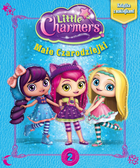 Little charmers. Małe czarodziejki. Tom 2