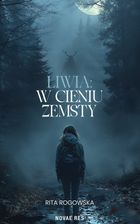 Liwia. W cieniu zemsty