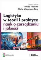 Logistyka w teorii i praktyce nauk o zarządzaniu
