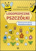 Logopedyczne Pszczółki. Różnicowanie głosek dentalizowanych