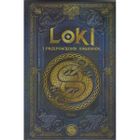 Loki i przepowiednia Ragnarok. Saga Lokiego 1