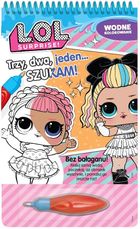 L.O.L. Surprise. Trzy, dwa, jeden... Szukam! Wodne kolorowanie