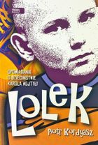 Lolek. Opowiadania o dzieciństwie Karola Wojtyły