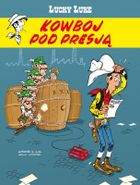Lucky Luke. Kowboj pod presją